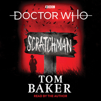 Audio CD Doctor Who: Scratchman: 4th Doctor Novel Book