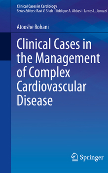 Paperback Clinical Cases in the Management of Complex Cardiovascular Disease Book