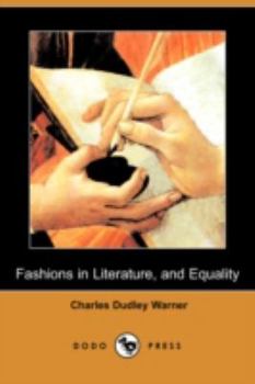 Fashions in Literature, and Equality