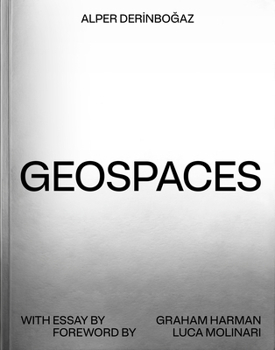 Paperback Geospaces: Continuities Between Humans, Spaces, and the Earth Book