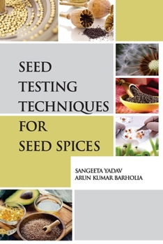 Paperback Seed Testing Techniques for Seed Spices Book