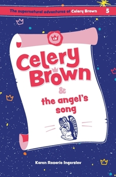 Paperback Celery Brown and the angel's song Book