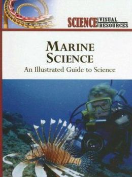 Hardcover Marine Science: An Illustrated Guide to Science Book