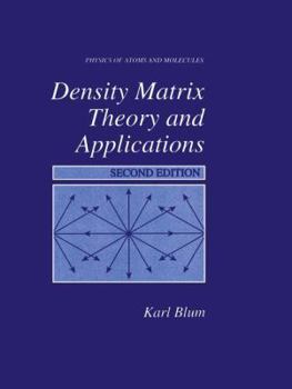 Paperback Density Matrix Theory and Applications Book