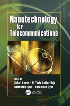 Paperback Nanotechnology for Telecommunications Book