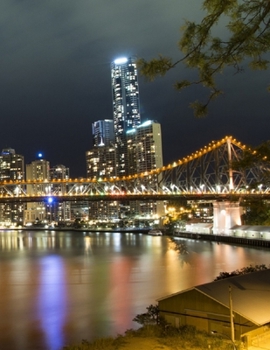 Paperback Notebook: Story Bridge Brisbane Queensland Australian Australia Night Lights Book