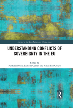 Paperback Understanding Conflicts of Sovereignty in the EU Book