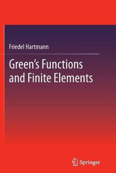 Paperback Green's Functions and Finite Elements Book