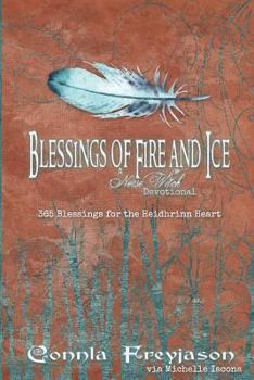 Paperback Blessings of Fire and Ice: A Norse Witch Devotional Book