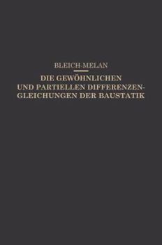 Paperback Die Gewöhnlichen Und Partiellen Differenzengleichungen Der Baustatik [German] Book