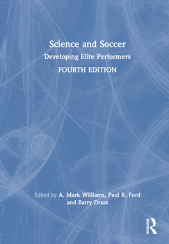 Hardcover Science and Soccer: Developing Elite Performers Book