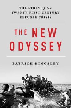 Hardcover The New Odyssey: The Story of the Twenty-First Century Refugee Crisis Book