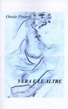 Paperback Vera e le Altre [Italian] Book