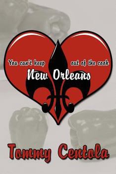 Paperback You Can't Keep New Orleans Out of the Cook Book