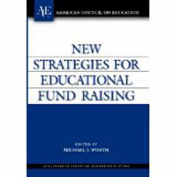 Hardcover New Strategies for Educational Fund Raising Book