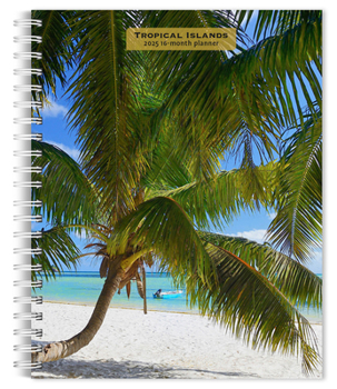 Ring-bound Tropical Islands 2025 6 X 7.75 Inch Spiral-Bound Wire-O Weekly Engagement Planner Calendar New Full-Color Image Every Week Book