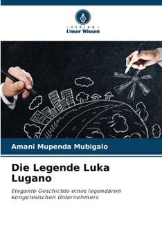 Paperback Die Legende Luka Lugano [German] Book