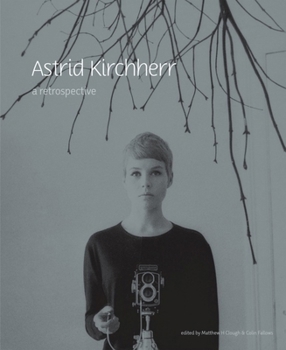 Paperback Astrid Kirchherr: A Retrospective Book