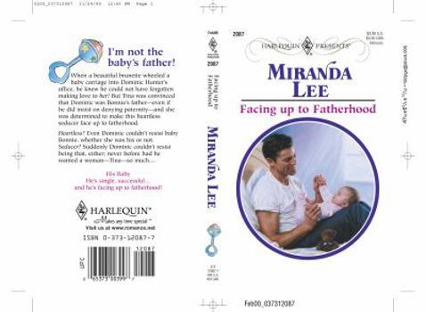 Mass Market Paperback Facing Up to Fatherhood Book