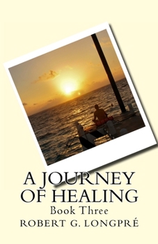 Paperback A Journey of Healing Book