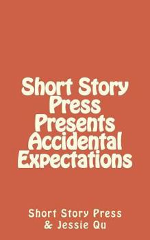 Paperback Short Story Press Presents Accidental Expectations Book