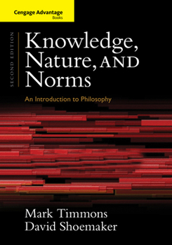 Paperback Knowledge, Nature, and Norms: An Introduction to Philosophy Book