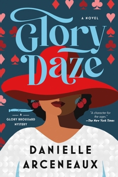 Hardcover Glory Daze: A Glory Broussard Mystery Book