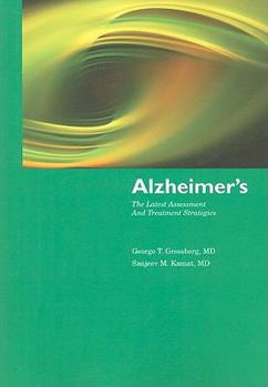 Paperback Alzheimer's: The Latest Assessment and Treatment Strategies Book