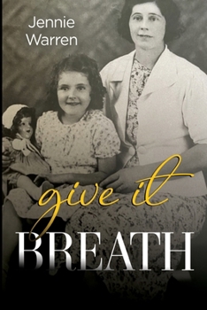 Paperback Give It Breath Book