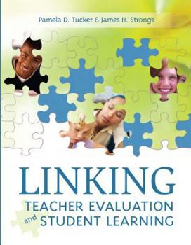 Paperback Linking Teacher Evaluation and Student Learning Book