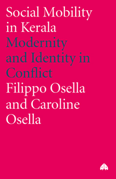 Paperback Social Mobility in Kerala: Modernity and Identity in Conflict Book
