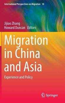 Hardcover Migration in China and Asia: Experience and Policy Book