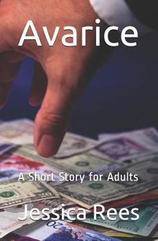 Paperback Avarice: A Short Story for Adults Book