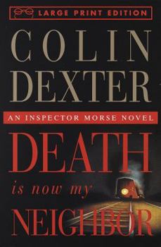 Death is Now My Neighbour - Book #12 of the Inspector Morse