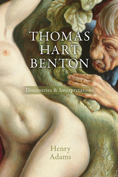 Hardcover Thomas Hart Benton: Discoveries and Interpretations Volume 1 Book