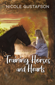 Paperback Training Horses and Hearts Book