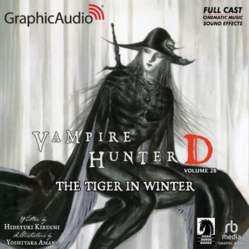MP3 CD The Tiger in Winter [Dramatized Adaptation]: Vampire Hunter D Volume 28 Book