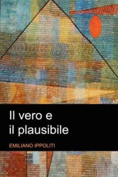 Hardcover Il vero e il plausibile [Italian] Book
