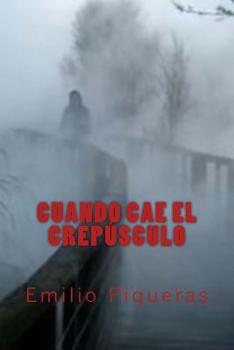 Paperback Cuando cae el crepúsculo [Spanish] Book