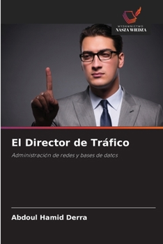 Paperback El Director de Tráfico [Spanish] Book