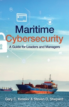 Paperback Maritime Cybersecurity: A Guide for Leaders and Managers Book