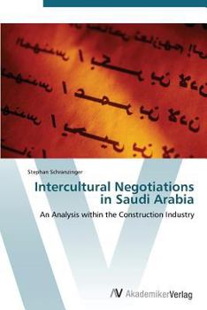 Paperback Intercultural Negotiations in Saudi Arabia Book