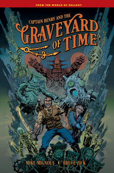 Hardcover Captain Henry and the Graveyard of Time Book