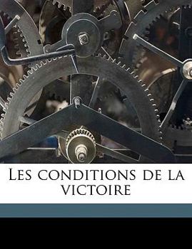 Paperback Les Conditions de la Victoire Volume 3 [French] Book