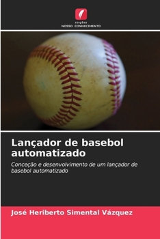 Paperback Lançador de basebol automatizado [Portuguese] Book