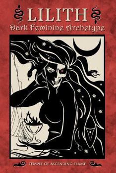 Paperback Lilith: Dark Feminine Archetype Book