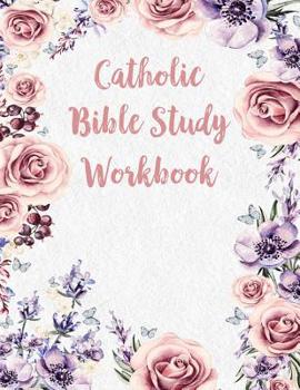 Paperback Catholic Bible Study Workbook: Weekly Planner with Guided Prompts, Scripture Journal Book