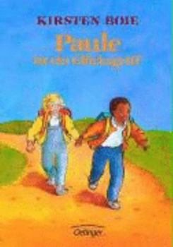 Hardcover Paule ist ein Glücksgriff. ( Ab 6 J.). [German] Book