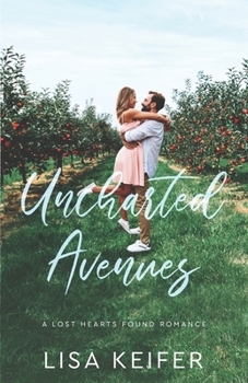 Uncharted Avenues (Lost Hearts Found)
