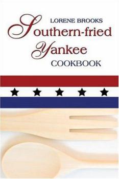 Paperback Southern-fried Yankee Cookbook Book